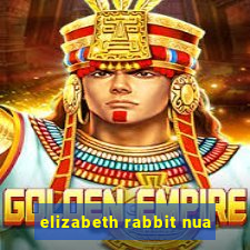 elizabeth rabbit nua